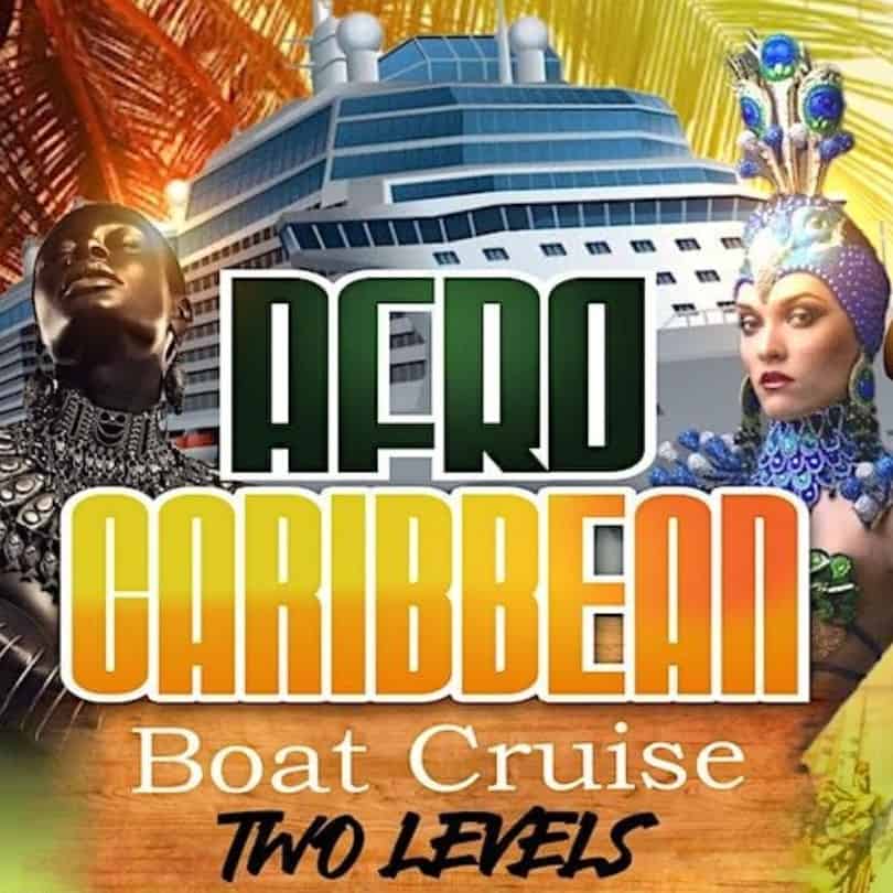 Afro-Caribbean Boat Cruise Party