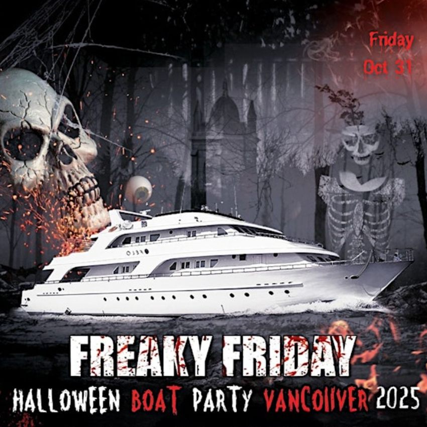 🛳️ Freaky Friday Halloween Boat Party - Vancouver 2025 🌊👻🎃 (Oct 31)